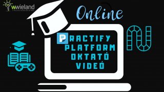 Practify platform oktató videókurzus