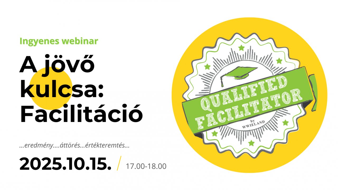 A jövő kulcsa: Facilitáció webinar